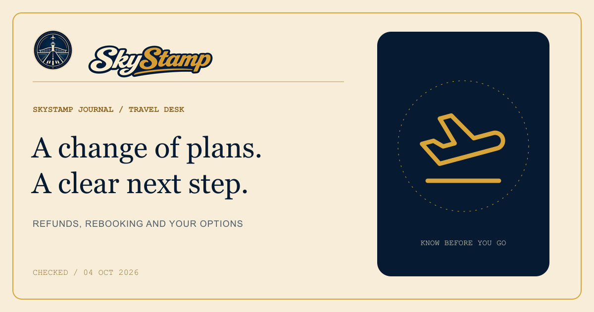 SkyStamp editorial card with a departure icon and the words A change of plans. A clear next step.